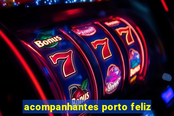 acompanhantes porto feliz